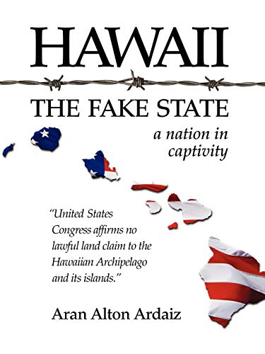 9781425175245: Hawaii - The Fake State