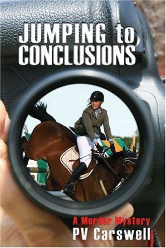 Stock image for Jumping to Conclusions: A Murder Mystery for sale by Revaluation Books