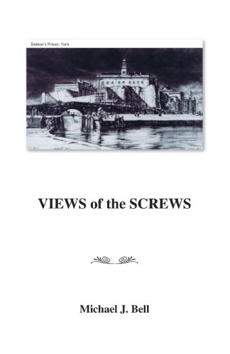 Views of the Screws (9781425178789) by Bell, Michael J.