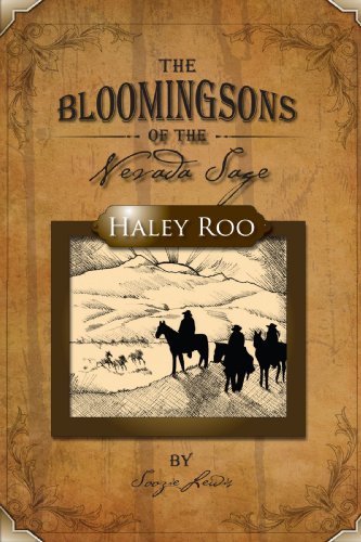 Stock image for The Bloomingsons of the Nevada Sage: Haley Roo for sale by Revaluation Books