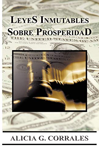 9781425182878: Leyes Inmutables Sobre Prosperidad (Spanish Edition)