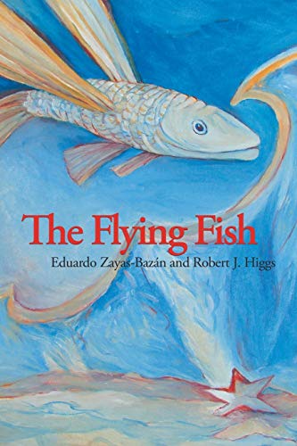 Beispielbild fr The Flying Fish zum Verkauf von ThriftBooks-Atlanta