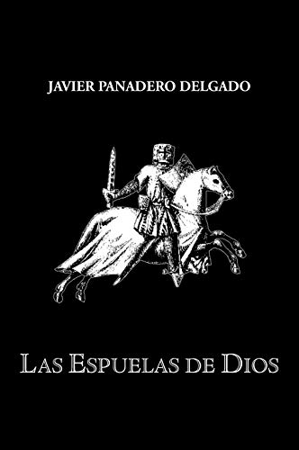 Imagen de archivo de Las Espuelas de Dios a la venta por PBShop.store US