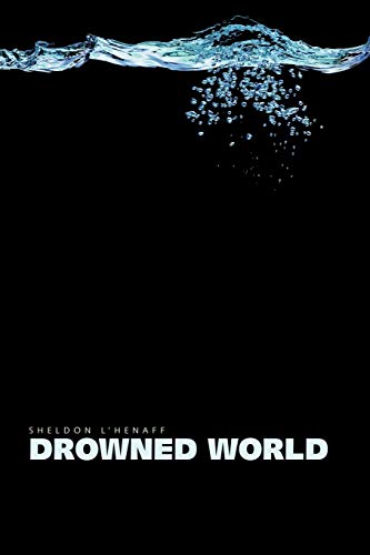 Imagen de archivo de Drowned World a la venta por PBShop.store US