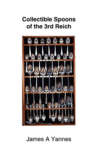 9781425186951: Collectible Spoons of the 3rd Reich