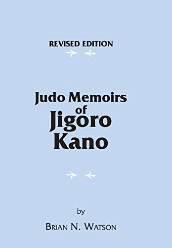 9781425187712: Judo Memoirs of Jigoro Kano