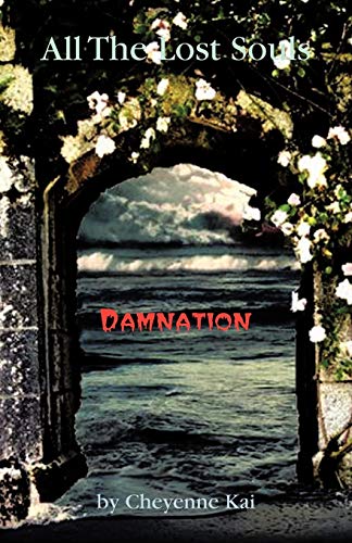 Stock image for All the Lost Souls: Damnation for sale by Lucky's Textbooks