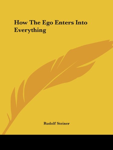 9781425321451: How the Ego Enters into Everything