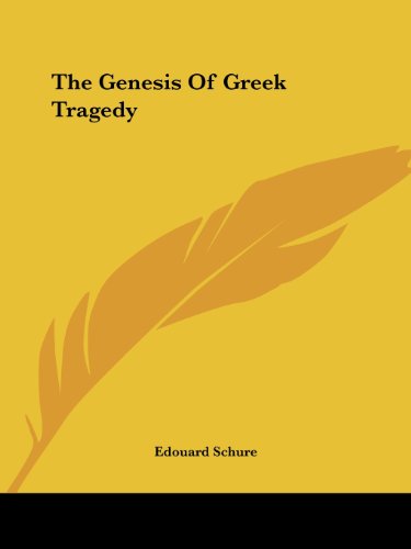 9781425329440: The Genesis of Greek Tragedy