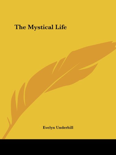 Beispielbild fr The Mystical Life zum Verkauf von California Books