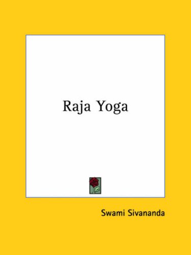 Raja Yoga (9781425359829) by Sivananda, Swami