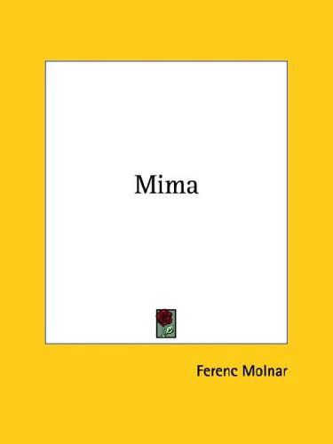 Mima (9781425471910) by Molnar, Ferenc