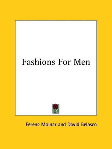 Fashions for Men (9781425476366) by Molnar, Ferenc