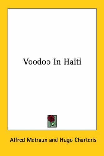 9781425488758: Voodoo in Haiti