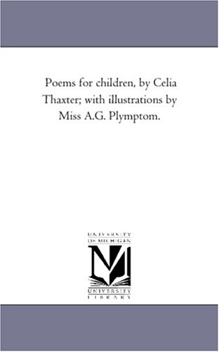 Beispielbild fr Poems for Children: with illustrations by Miss A.G. Plymptom. zum Verkauf von Lucky's Textbooks