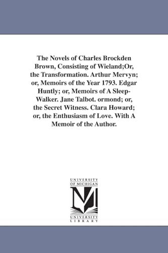Beispielbild fr The novels of Charles Brockden Brown, v. 5: Jane Talbot zum Verkauf von Lucky's Textbooks