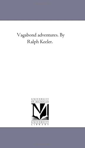 Imagen de archivo de Vagabond Adventures a la venta por Lucky's Textbooks