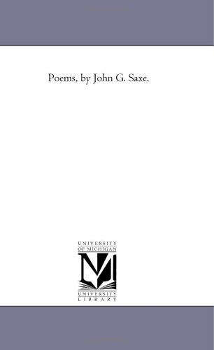 9781425531379: Poems, by John G. Saxe.