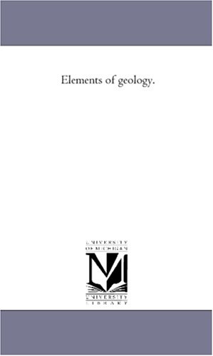 9781425539429: Elements of geology.