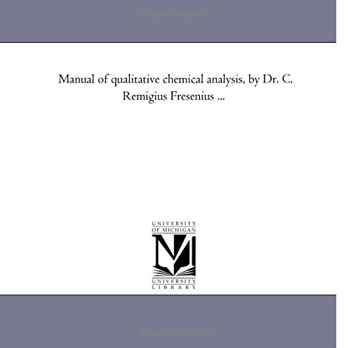 9781425549534: Manual of Qualitative Chemical Analysis, by Dr. C. Remigius Fresenius ...