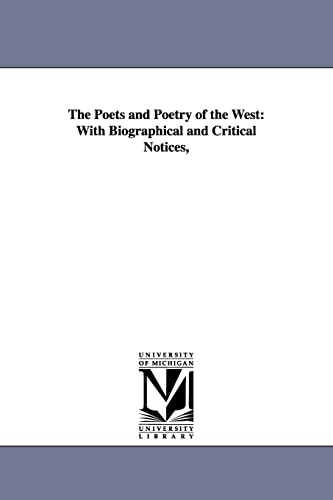 Stock image for The poets and poetry of the West with biographical and critical notices, for sale by PBShop.store US