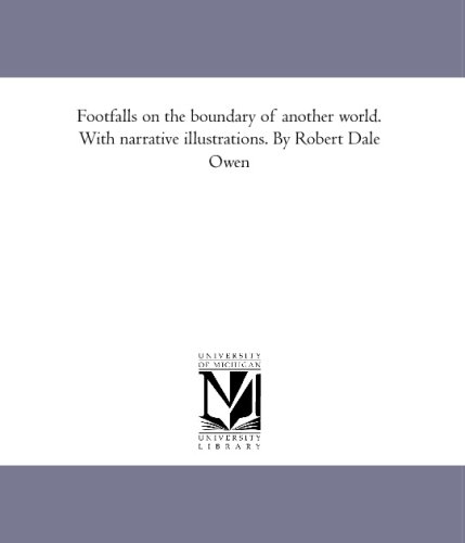 9781425589813: Footfalls on the boundary of another world. With narrative illustrations. By Robert Dale Owen