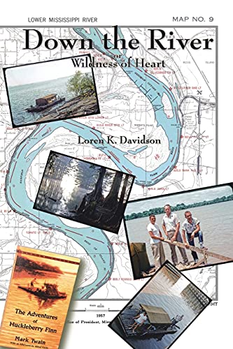 9781425700751: Down the River: Wildness of Heart [Idioma Ingls]