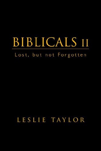 Biblicals II (9781425703318) by Taylor, Leslie