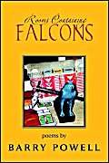 Imagen de archivo de Rooms Containing Falcons a la venta por Wonder Book