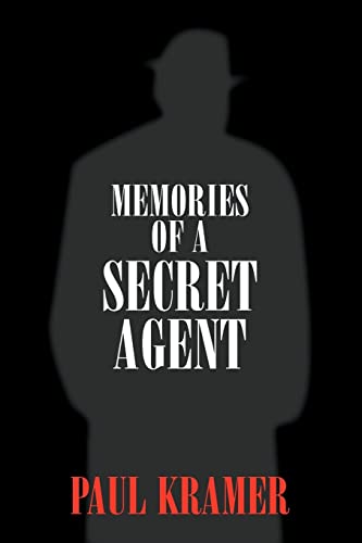 Stock image for MEMORIES OF A SECRET AGENT for sale by HPB-Red