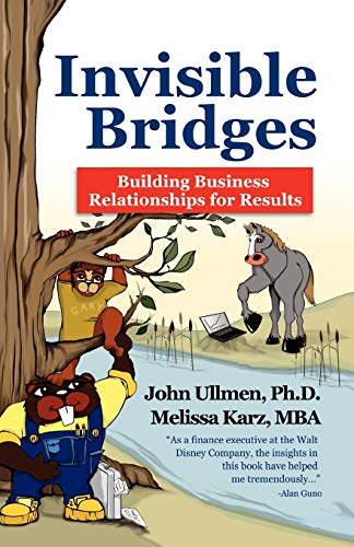 9781425706166: Invisible Bridges: Building Professional Relationships For Results