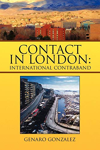 Stock image for Contact In London: International Contraband for sale by Lucky's Textbooks