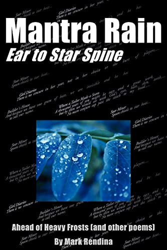 Beispielbild fr Mantra Rain: Ear to Star Spine zum Verkauf von Ammareal