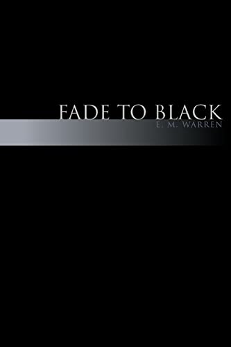 Stock image for Fade to Black for sale by Chiron Media