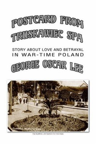 9781425709921: Postcard from Truskawiec - Spa: Story about Love and Betrayal in War-Time Poland