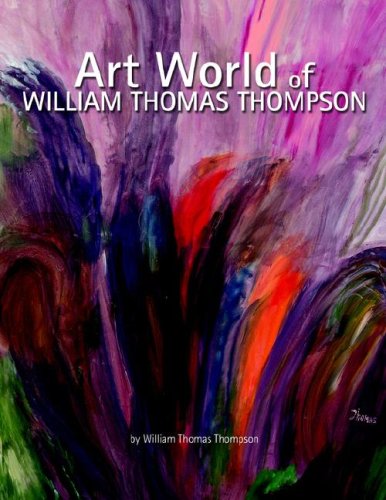 9781425712594: Art World of William Thomas Thompson