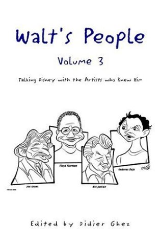 Stock image for Walt's People - Volume 3: Talking Disney with the Artists who Knew Him for sale by Book ReViews