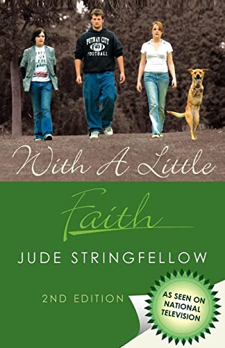 Beispielbild fr With a Little Faith zum Verkauf von ThriftBooks-Atlanta