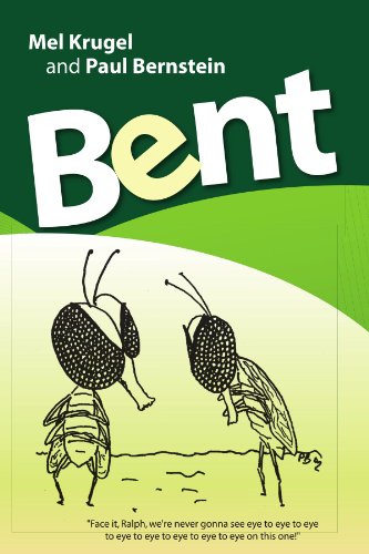 Bent (9781425718992) by Krugel, Mel; Bernstein, Paul
