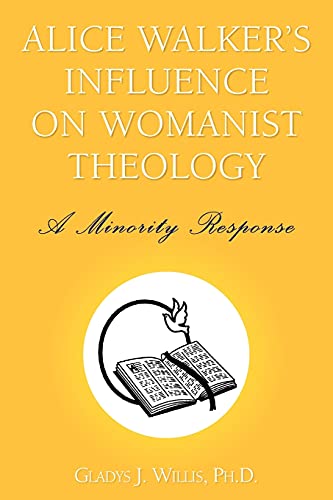 Stock image for Alice Walker's Influence on Womanist Theology for sale by Chiron Media