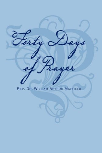Stock image for Forty Days of Prayer for sale by Revaluation Books