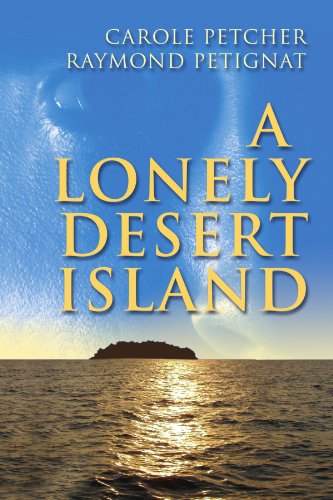 Stock image for A Lonely Desert Island for sale by Revaluation Books