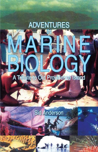 9781425726454: Adventures in Marine Biology: A Tribute to Old Providence Island