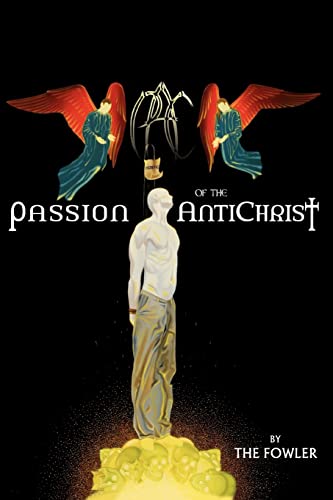 Imagen de archivo de Passion of the AntiChrist a la venta por Chiron Media