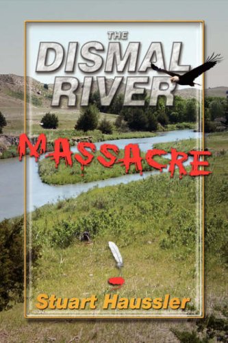 Beispielbild fr The Dismal River Massacre zum Verkauf von Revaluation Books