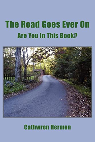 Beispielbild fr The Road Goes Ever On: Are You In This Book? zum Verkauf von Lucky's Textbooks