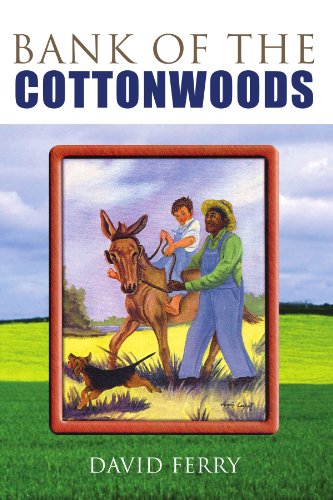 9781425734657: BANK OF THE COTTONWOODS