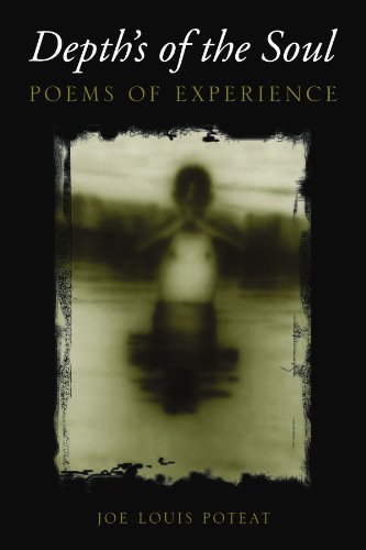 9781425734725: Depth's of the Soul: Poems of Experience