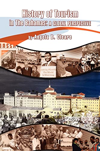 9781425736699: History of Tourism in the Bahamas: A Global Perspective