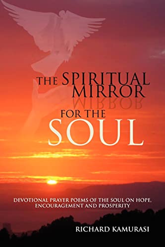 Beispielbild fr The Spiritual Mirror for the Soul zum Verkauf von Chiron Media